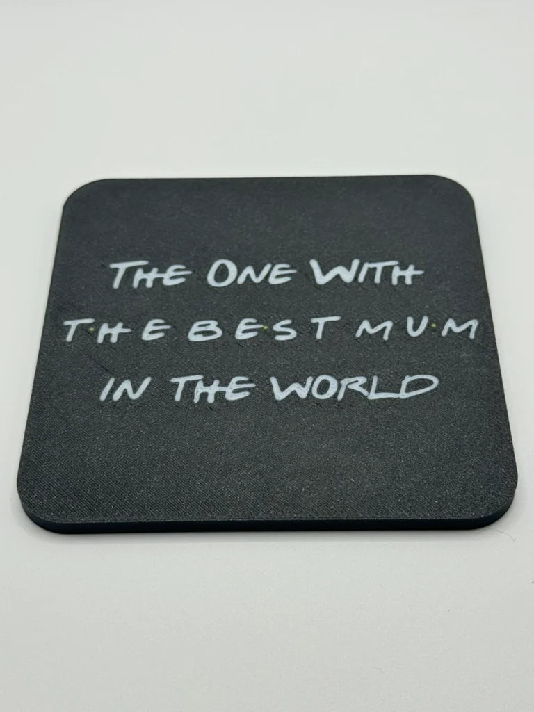 Friends Mum Coaster