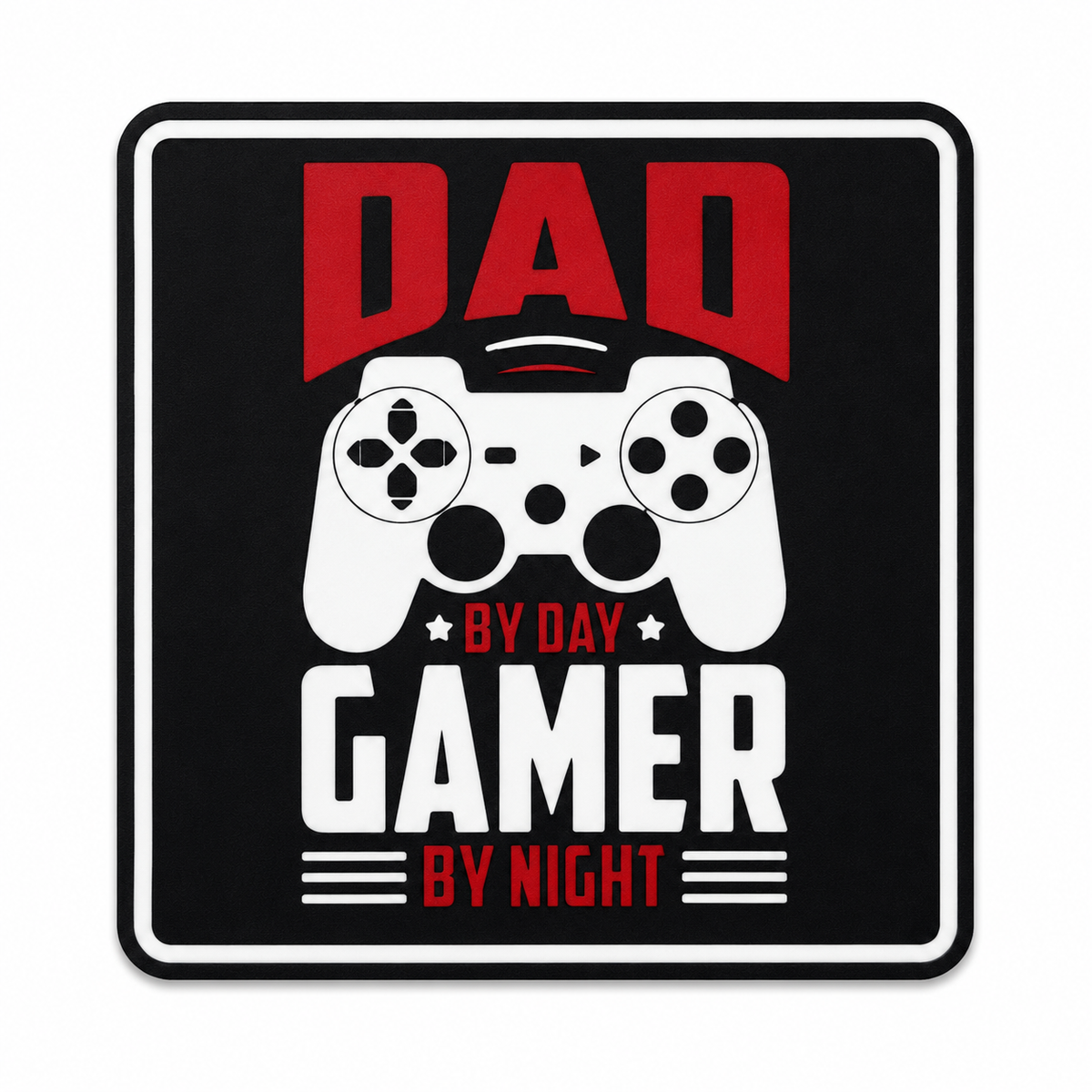 Dad by Day, Gamer by Night Coaster - 3D printed novelty drinks coaster by ELIT3D